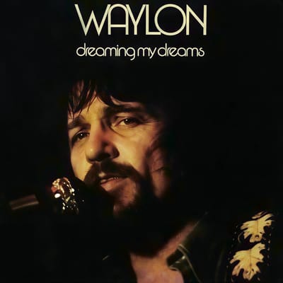 Waylon Jennings - Dreaming My Dreams (CD)