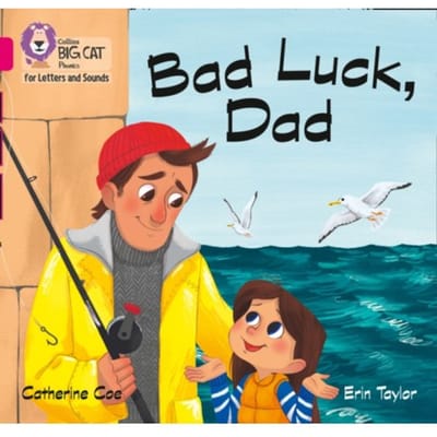Bad Luck, Dad - Catherine Coe