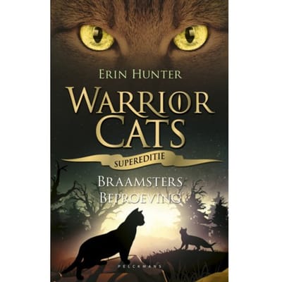 Supereditie: Braamsters Beproeving - Warrior Cats - Erin Hunter