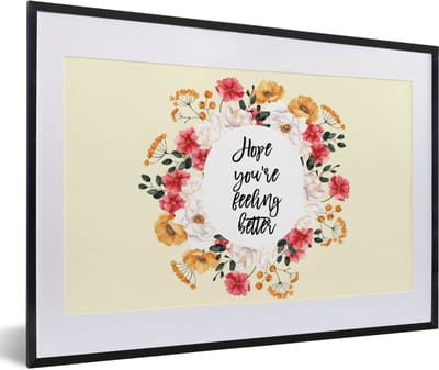 Fotolijst incl. Poster - Beterschap - Spreuken - Bloemen - Hope - 60x40 cm - Posterlijst
