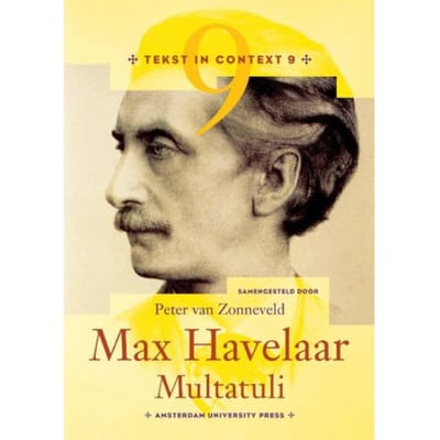 Max Havelaar - Multatuli - Tekst In Context