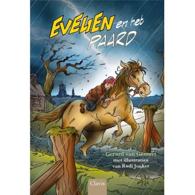 Evelien En Het Paard - Kleine Helden Van Toen - Gerard van Gemert