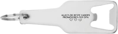 Akyol - alleen de beste vaders promoveren tot opa flesopener - Papa - de liefste vader die opa wordt - vaderdag cadeautjes - vaderdag - cadeau voor opa - cadeau - verjaardagscadeau - verjaardag - kado - geschenk - vader artikelen - opa artikelen