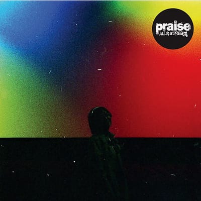 Praise - All In A Dream (LP)
