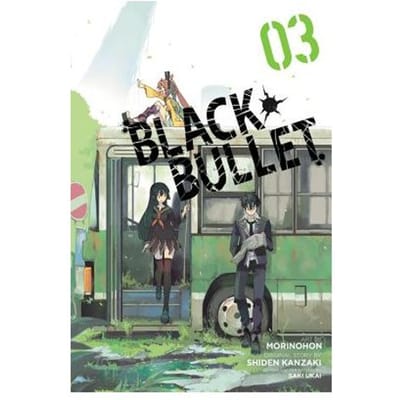Black Bullet, Vol. 3 (Manga) - Shiden Kanzaki