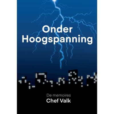Onder Hoogspanning - Chef Valk