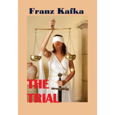 The Trial - Franz Kafka