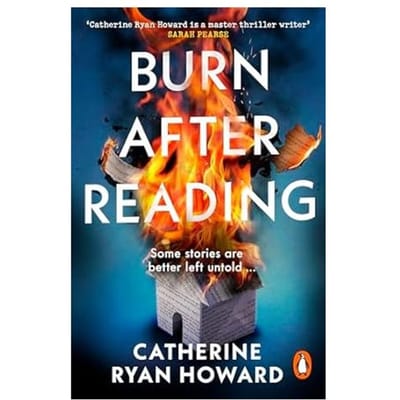 Burn After Reading - Catherine Ryan Howard