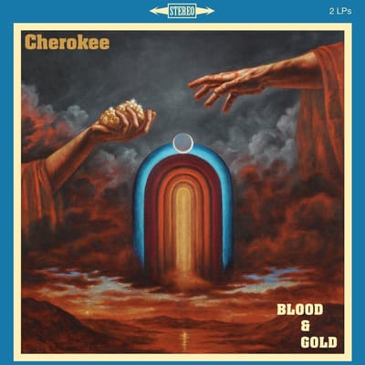 Cherokee - Blood And Gold (2 LP)