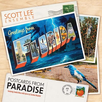 Scott Lee Ensemble Feat. Camila Meza - Greetings From Florida: Postcards From Paradise (CD)