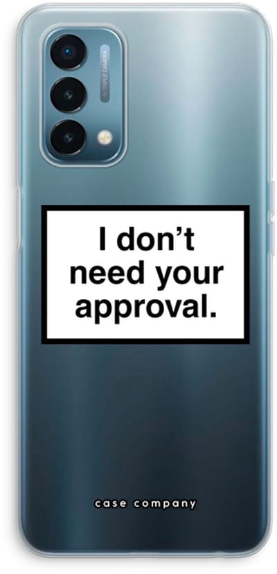 Case Company® - Hoesje geschikt voor OnePlus Nord N200 5G hoesje - Don't need approval - Soft Cover Telefoonhoesje - Bescherming aan alle Kanten en Schermrand
