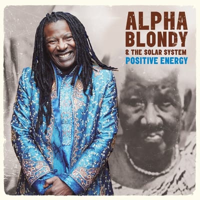 Alpha Blondy & the Solar System - Positive Energy (CD)