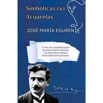 Simbólicas Y Acuarelas - José María Eguren