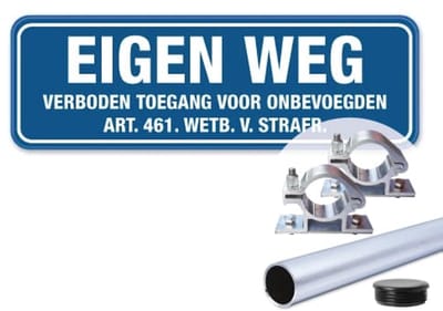Bord Eigen Weg - Verboden toegang voor onbevoegden - blauw - Weerbestendig Aluminium - 40x15 cm - Bevestiging: Met paal 120 cm + paalbeugels + paaldop