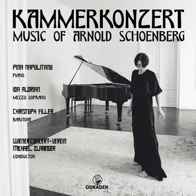 Kammerkonzert: Music Of Arnold Schoenberg - Wiener Concert-verein / Pina Nap
