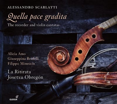 Alicia Amo, Giuseppina Bridelli, Filippo Mineccia, La Ritirata, Josetxu Obregón - Scarlatti: Quella Pace Gradita (The Recorder And Violin Cantatas) (CD)