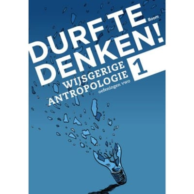 Wijsgerige Antropologie / Vwo 1 / Werkboek - Durf Te Denken! - Frank Meester