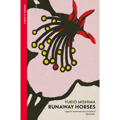 Chevaux en fuite par Yukio Mishima Livre de poche 9780099282891