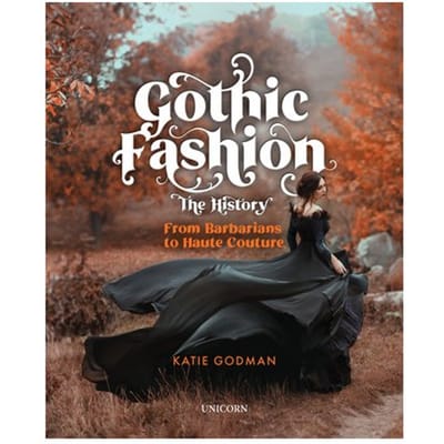 Gothic Fashion The History - Godman