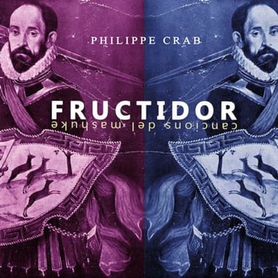 Philippe Crab - Fructidor (CD)