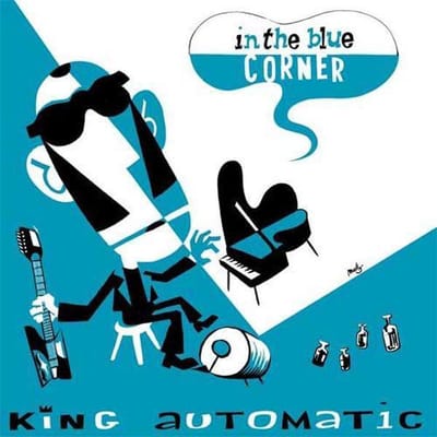King Automatic - In The Blue Corner (CD)