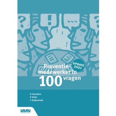 Preventiemedewerker In 100 Vragen - P.J. Diehl