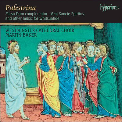 Westminster Cathedral Choir - Perluigi Da Palestrina: Missa Dum Complerentur