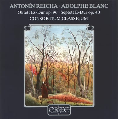 Consortium Classicum - Reicha: Oktett Op. 96/Blancseptett Op. 40 (CD)