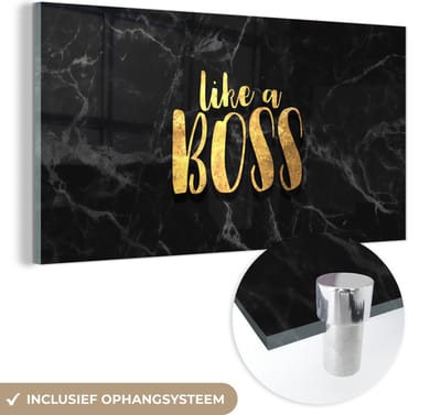 MuchoWow® Glasschilderij 40x20 cm - Schilderij acrylglas - Quote - Boss - Goud - Marmer - Foto op glas - Schilderijen