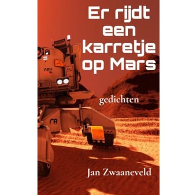 Er Rijdt Een Karretje Op Mars - Jan Zwaaneveld