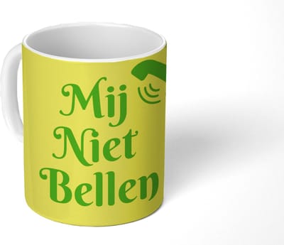 Mok - Koffiemok - Mij niet bellen - Telefoon - Geel - Mokken - 350 ML - Beker - Koffiemokken - Theemok