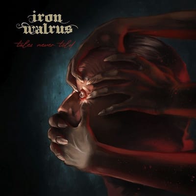 Iron Walrus - Tales Never Told (CD)