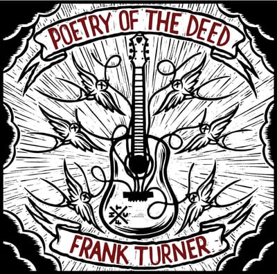 Poetry Of The Deed - Frank Turner