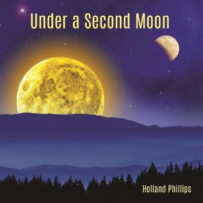 Holland Phillips - Under A Second Moon (CD)
