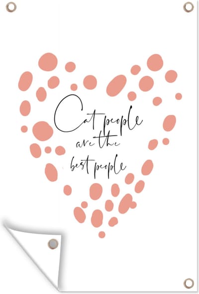 Muurdecoratie Quotes - Cat people are the best people - Spreuken - Katten - 120x180 cm - Tuinposter - Tuindoek