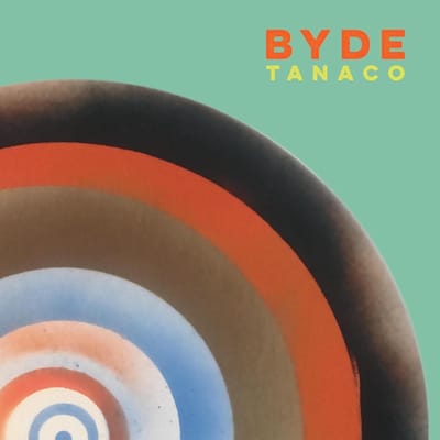 Byde - Tanaco (LP)