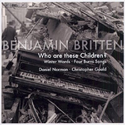 Daniel Norman & Christopher Gould - Britten: Who Are These Children? (CD)