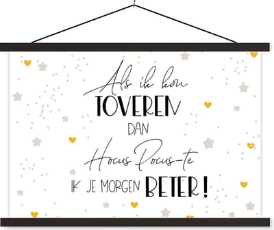 Posterhanger incl. Poster 60x40 cm - Schoolplaat - Get well soon - Quotes - Sterren - Toveren - Textielposter - Zwarte latten