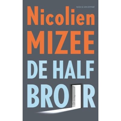 De Halfbroer - Nicolien Mizee