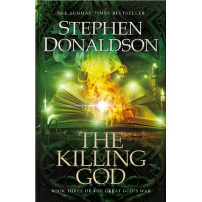 The Killing God - Stephen Donaldson