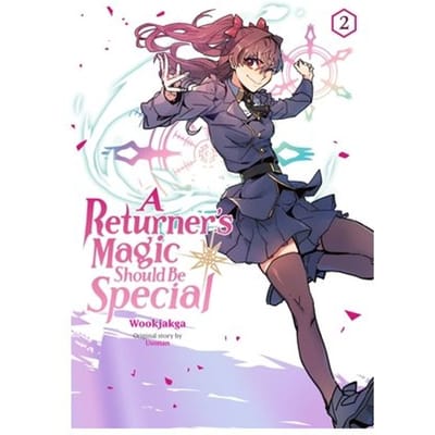 A Returner's Magic Should Be Special, Vol. 2 - A Returner's Magic Should Be Special - Treece Treece
