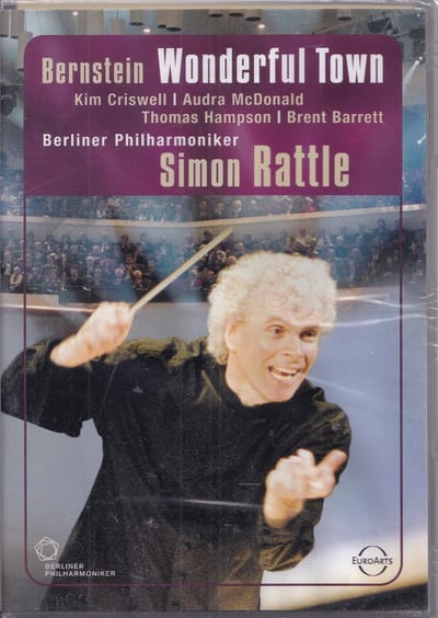 DVD Wonderful Town - Leonard Bernstein - European Voices en Berliner Philharmoniker o.l.v. Sir Sion Rattle