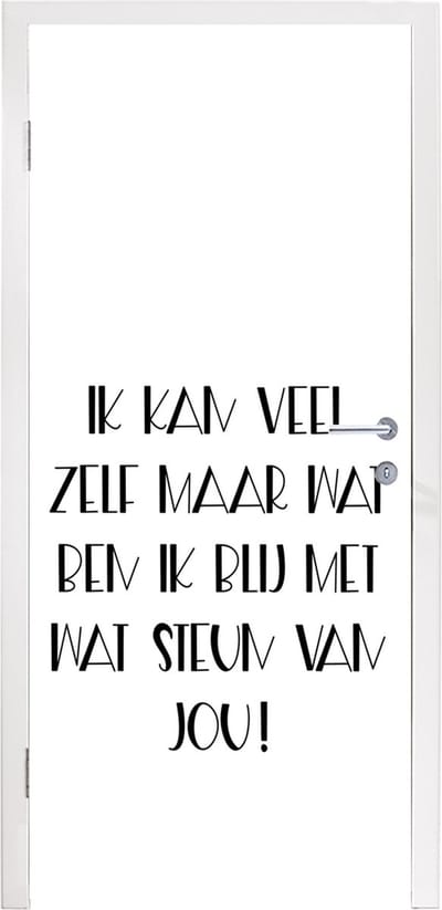 Deursticker Beterschap - Quote - Zwart - Steun - 95x235 cm - Deurposter