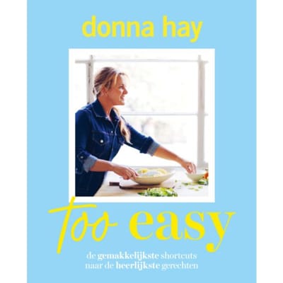 Too Easy - Donna Hay
