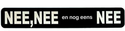 NEE,NEE en nog eens NEE Sticker Brievenbus - Brievenbus Sticker - Geen Reclame Sticker - Zwart Wit - Zelfklevend - 150 mm x 25 mm x 1,6 mm - YFE-Design