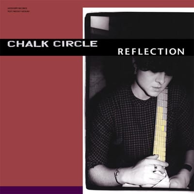 Chalk Circle - Reflection (LP)