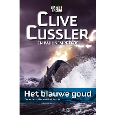 Het Blauwe Goud - Clive Cussler