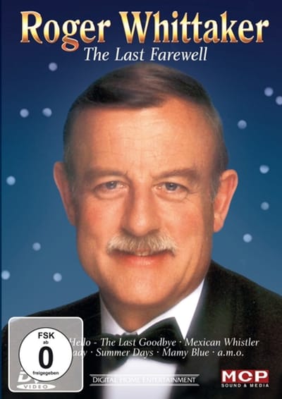 Whittaker Roger The Last Farewell 1-Dvd