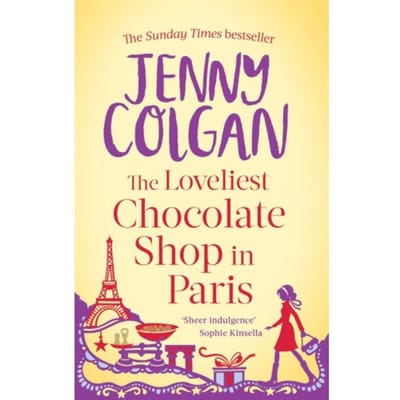The Loveliest Chocolate Shop In Paris - Jenny Colgan