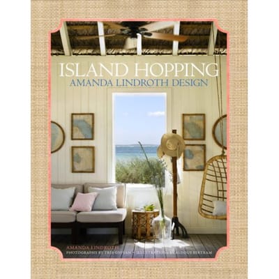 Island Hopping: Amanda Lindroth Design - Amanda Lindroth